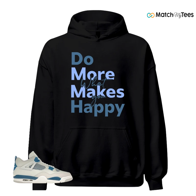 NIKE AIR JORDAN 4 MILITARY BLUE SNEAKER Matching Tees hoodie