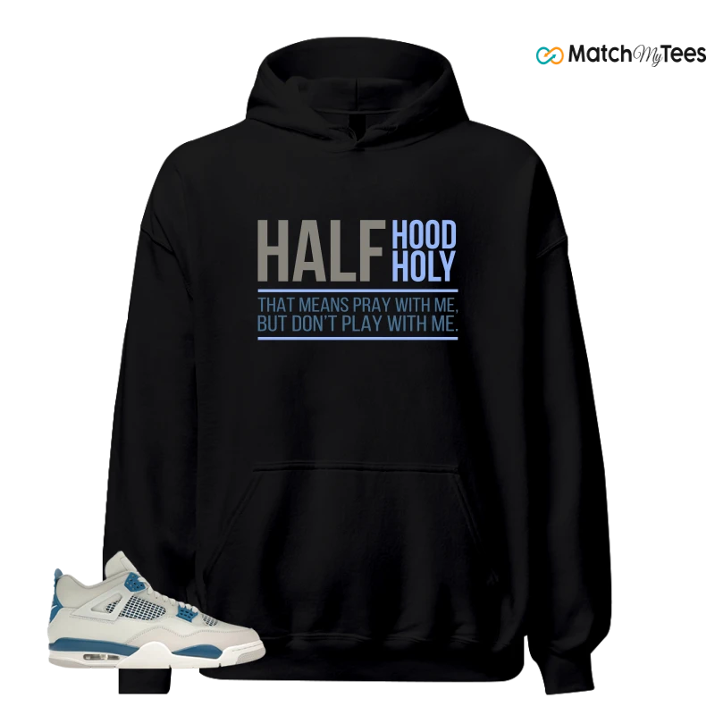 NIKE AIR JORDAN 4 MILITARY BLUE SNEAKER Matching Tees hoodie