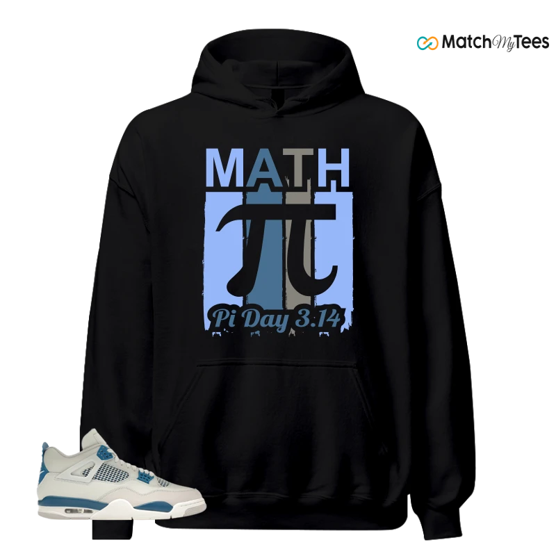 NIKE AIR JORDAN 4 MILITARY BLUE SNEAKER Matching Tees hoodie