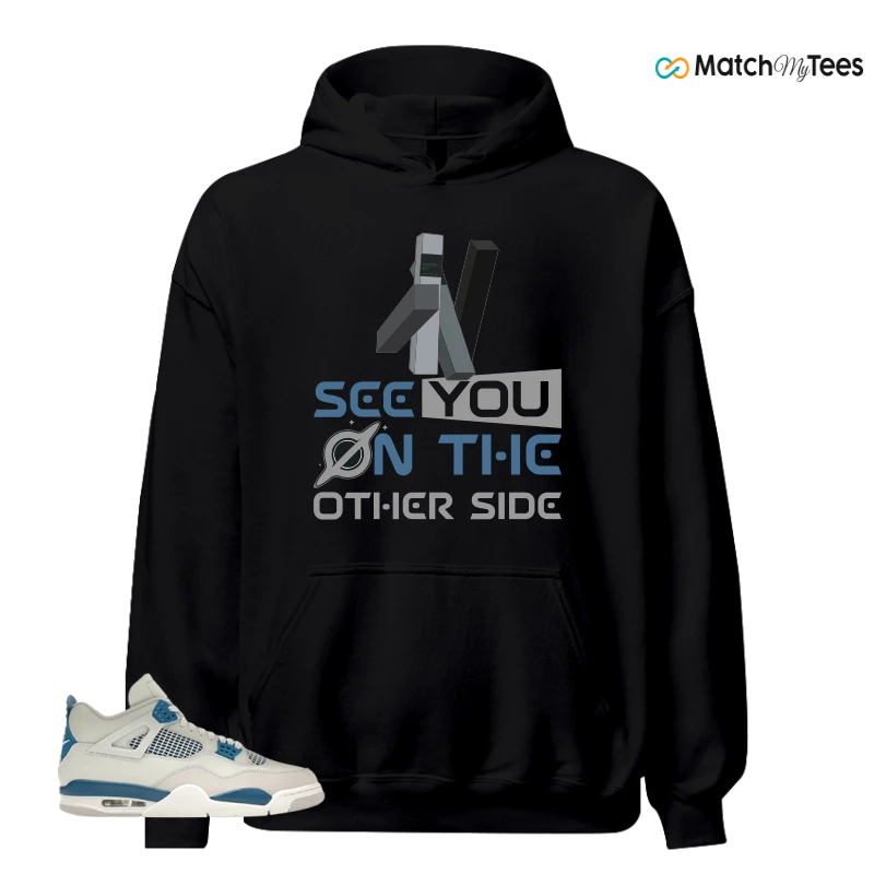 NIKE AIR JORDAN 4 MILITARY BLUE SNEAKER Matching Tees hoodie