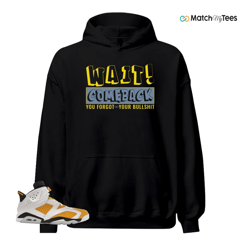 NIKE AIR JORDAN 6 YELLOW OCHRE SNEAKER Matching Tees hoodie