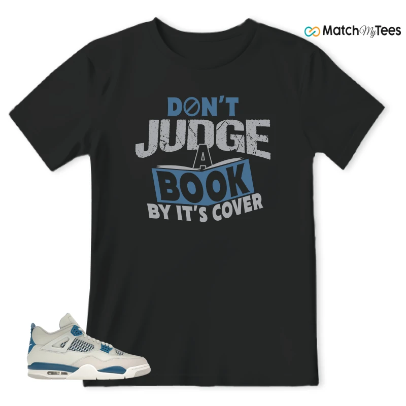 NIKE AIR JORDAN 4 MILITARY BLUE SNEAKER Matching Tees t-shirt