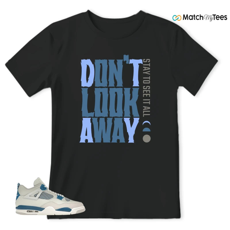 NIKE AIR JORDAN 4 MILITARY BLUE SNEAKER Matching Tees t-shirt