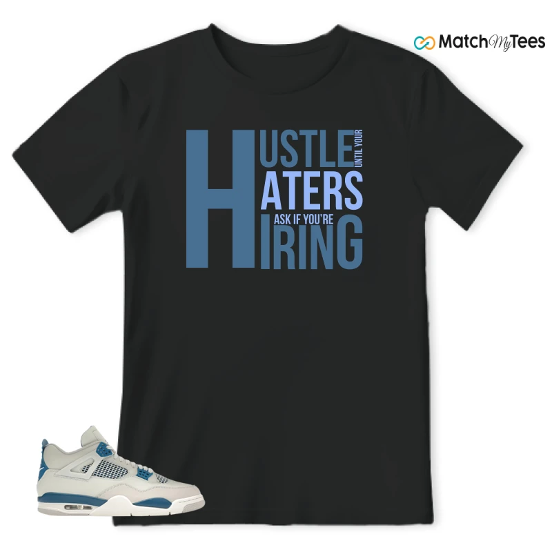 NIKE AIR JORDAN 4 MILITARY BLUE SNEAKER Matching Tees t-shirt