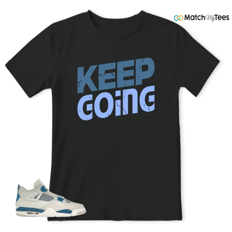 NIKE AIR JORDAN 4 MILITARY BLUE SNEAKER Matching Tees t-shirt
