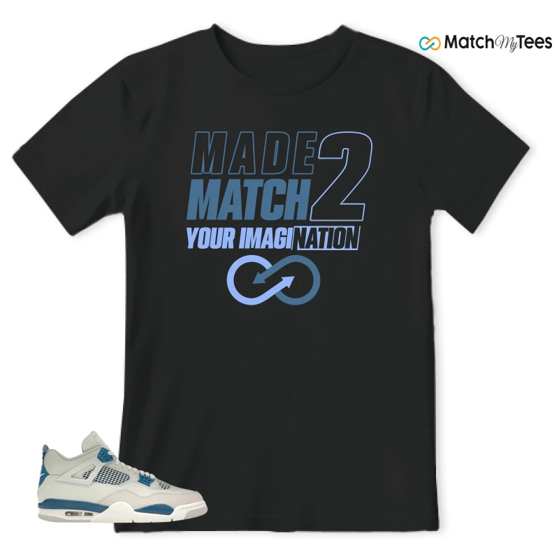 NIKE AIR JORDAN 4 MILITARY BLUE SNEAKER Matching Tees t-shirt