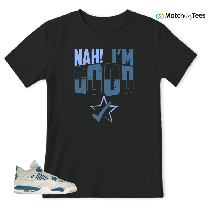 NIKE AIR JORDAN 4 MILITARY BLUE SNEAKER Matching Tees t-shirt