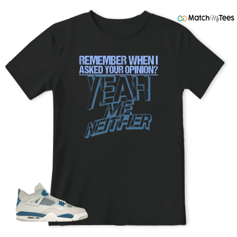 NIKE AIR JORDAN 4 MILITARY BLUE SNEAKER Matching Tees t-shirt