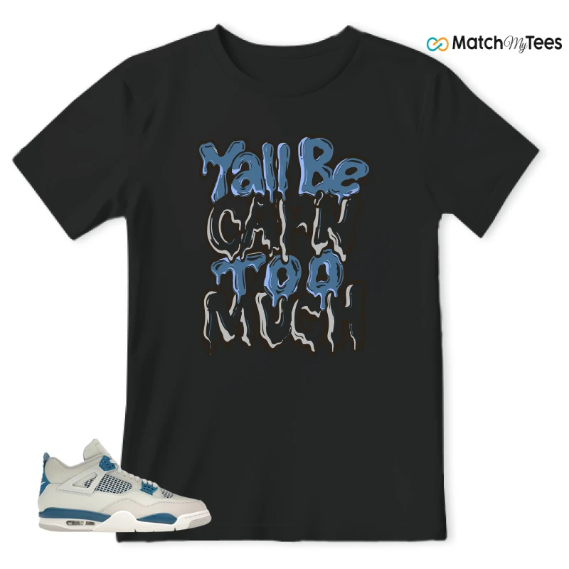 NIKE AIR JORDAN 4 MILITARY BLUE SNEAKER Matching Tees t-shirt