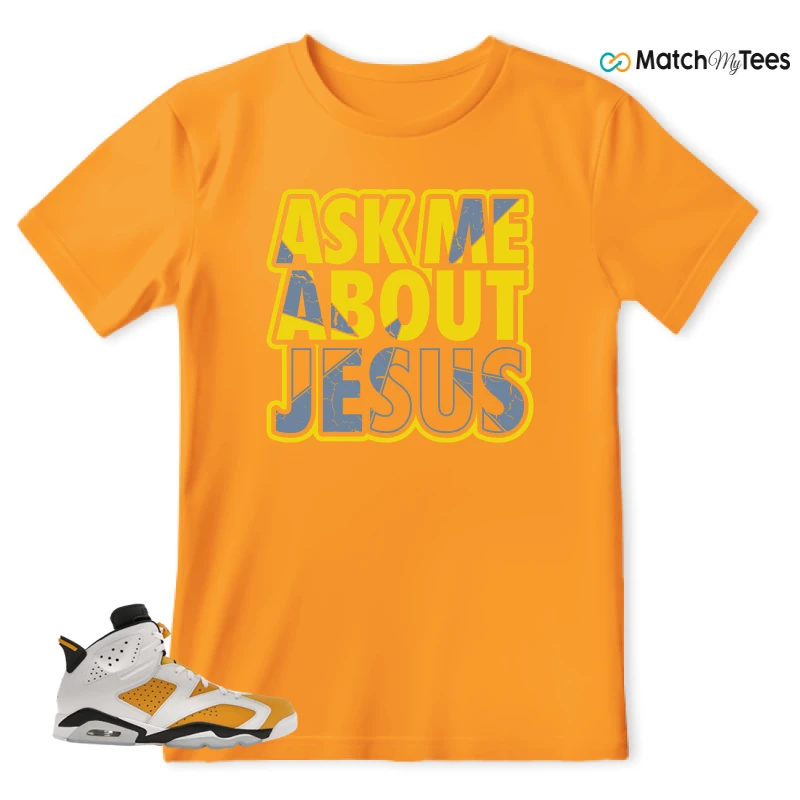 NIKE AIR JORDAN 6 YELLOW OCHRE SNEAKER Matching Tees t-shirt