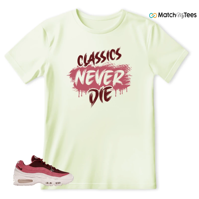 NIKE AIR MAX 95 WMNS OG BIG BUBBLE VALENTINE’S DAY SNEAKER Matching Tees t-shirt