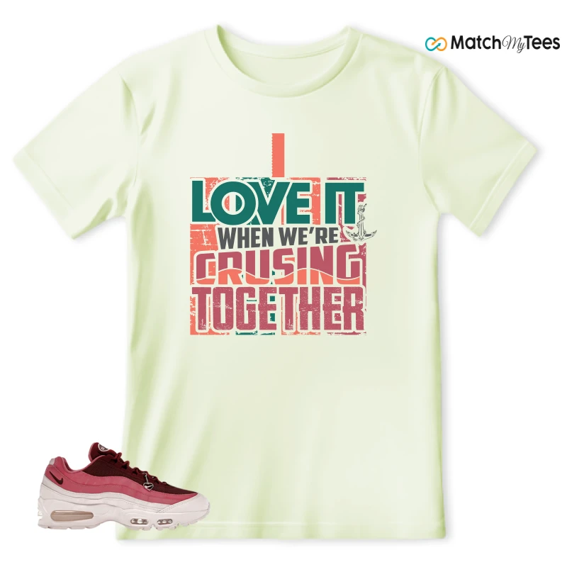 NIKE AIR MAX 95 WMNS OG BIG BUBBLE VALENTINE’S DAY SNEAKER Matching Tees t-shirt