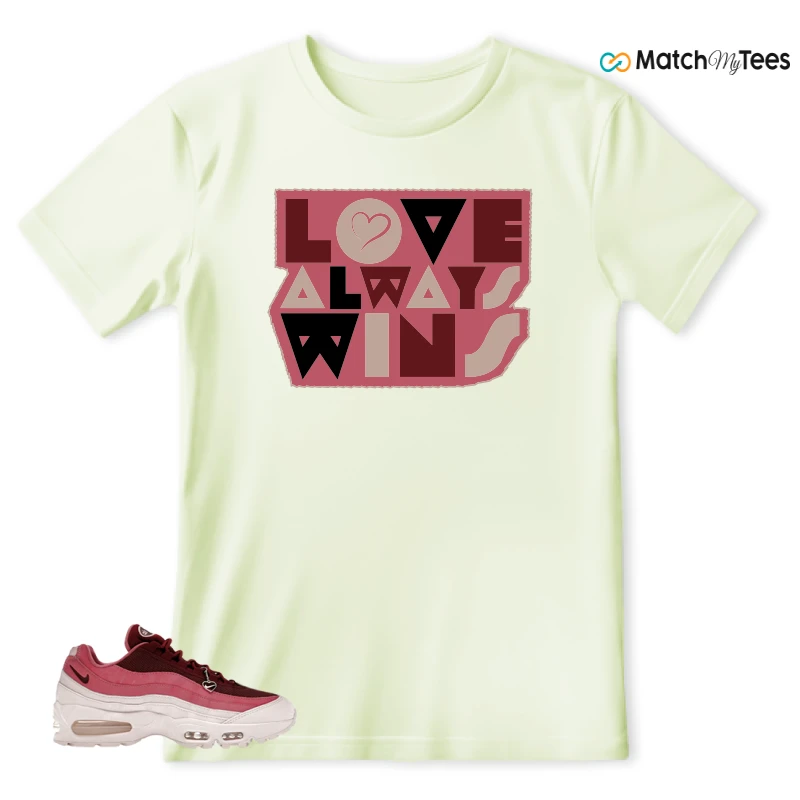 NIKE AIR MAX 95 WMNS OG BIG BUBBLE VALENTINE’S DAY SNEAKER Matching Tees t-shirt