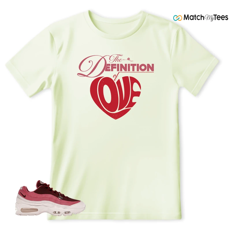 NIKE AIR MAX 95 WMNS OG BIG BUBBLE VALENTINE’S DAY SNEAKER Matching Tees t-shirt