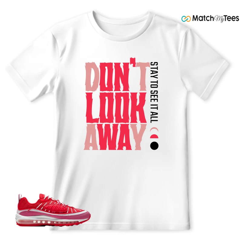 NIKE AIR MAX 98 VALENTINE’S DAY SNEAKER Matching Tees t-shirt