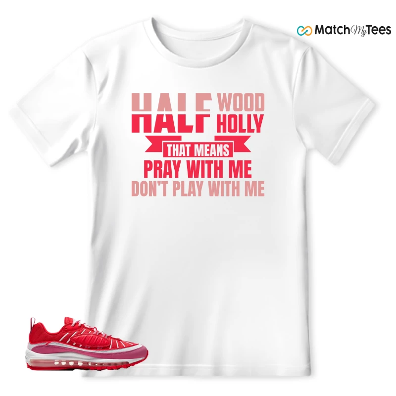NIKE AIR MAX 98 VALENTINE’S DAY SNEAKER Matching Tees t-shirt