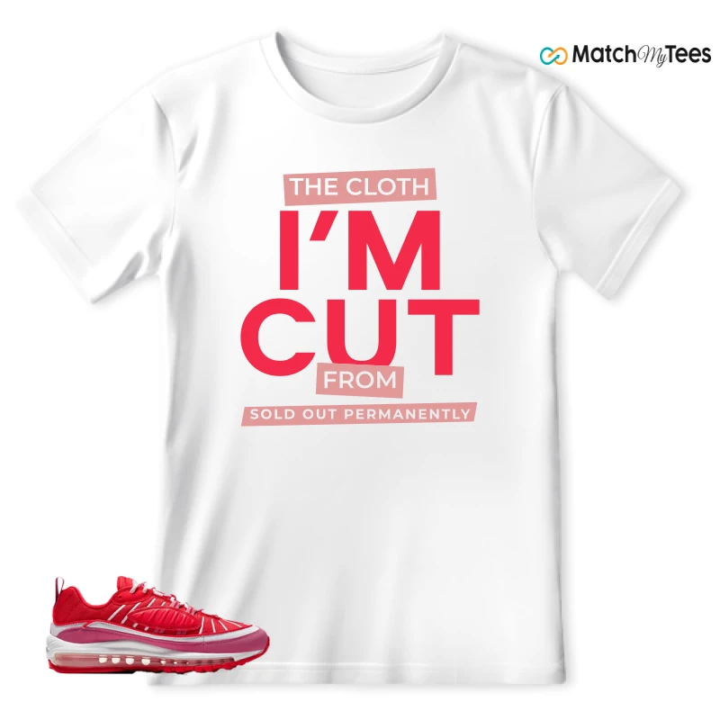 NIKE AIR MAX 98 VALENTINE’S DAY SNEAKER Matching Tees t-shirt