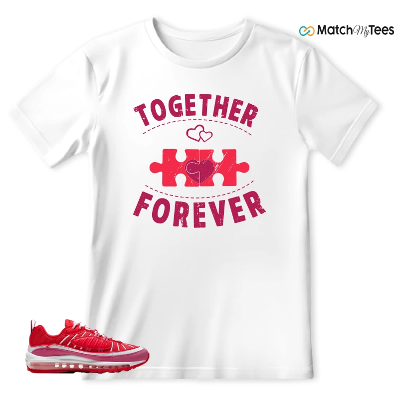 NIKE AIR MAX 98 VALENTINE’S DAY SNEAKER Matching Tees t-shirt