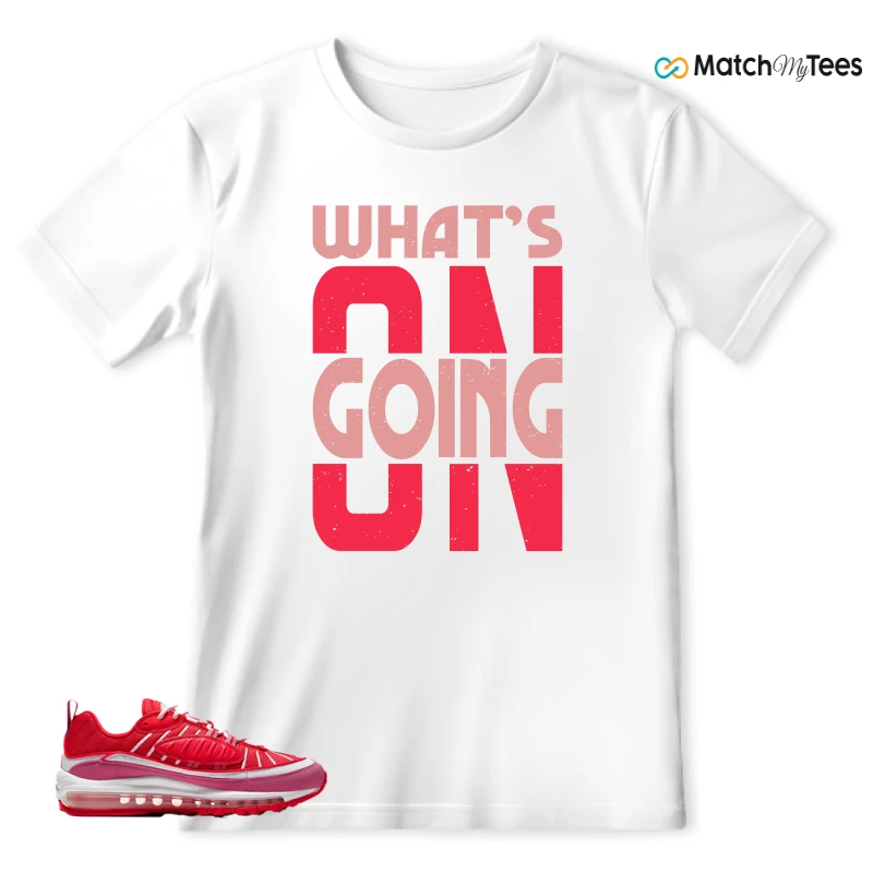 NIKE AIR MAX 98 VALENTINE’S DAY SNEAKER Matching Tees t-shirt