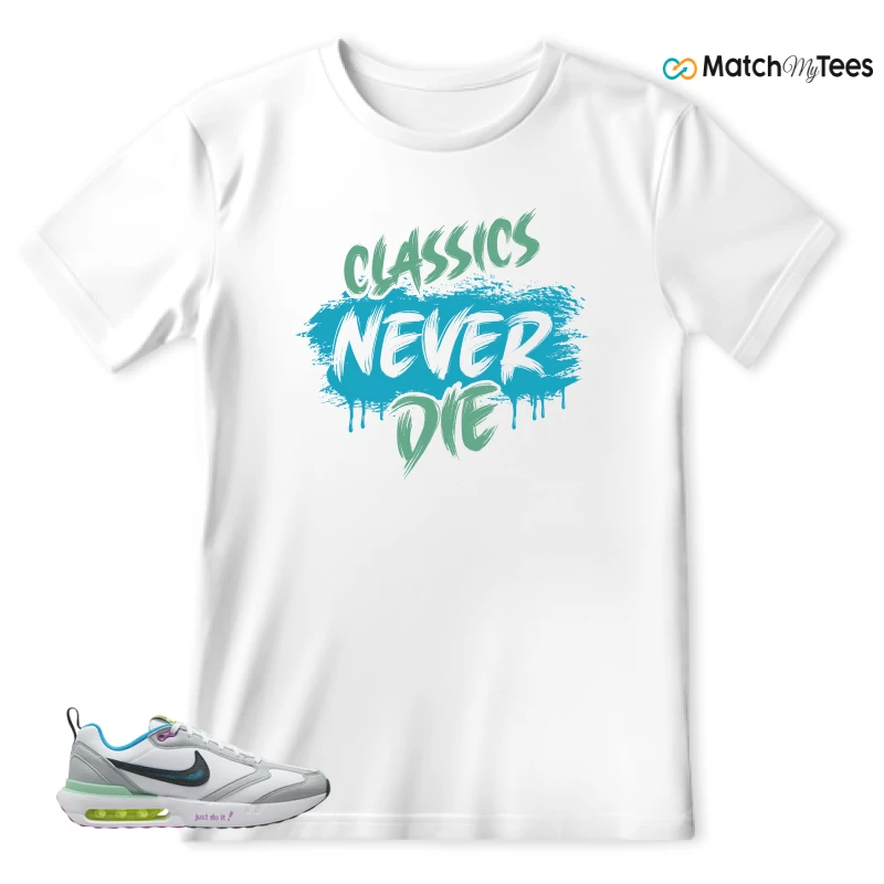 NIKE AIR MAX DAWN JUST DO IT! (GS) SNEAKER Matching Tees t-shirt