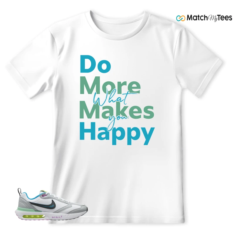 NIKE AIR MAX DAWN JUST DO IT! (GS) SNEAKER Matching Tees t-shirt