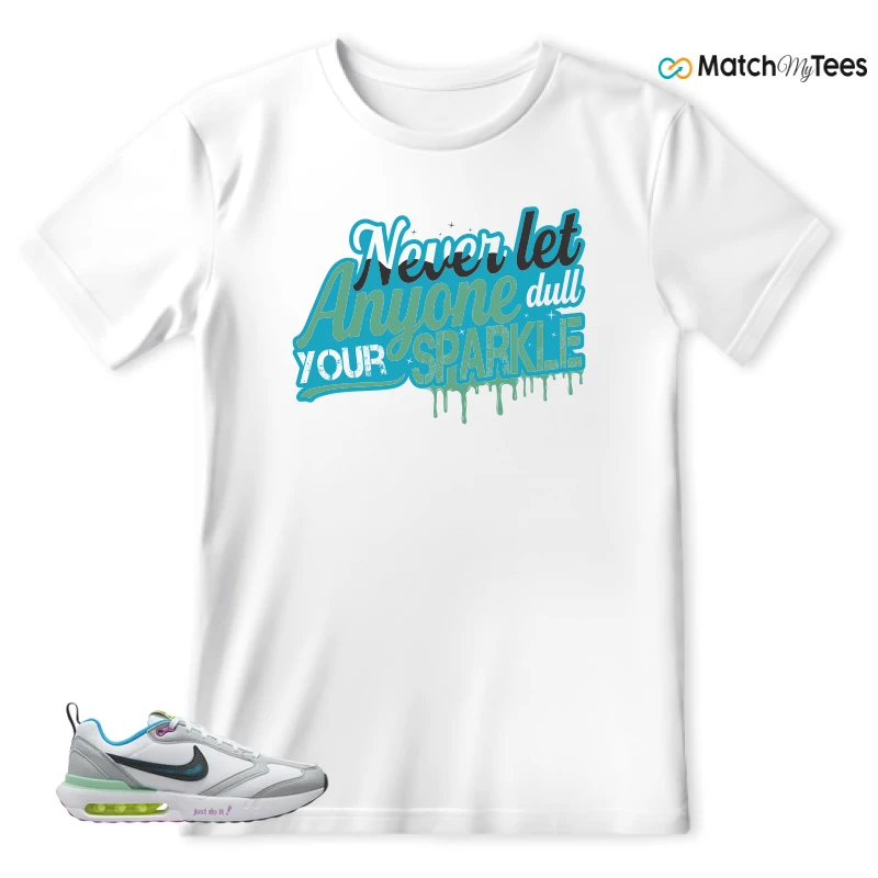 NIKE AIR MAX DAWN JUST DO IT! (GS) SNEAKER Matching Tees t-shirt