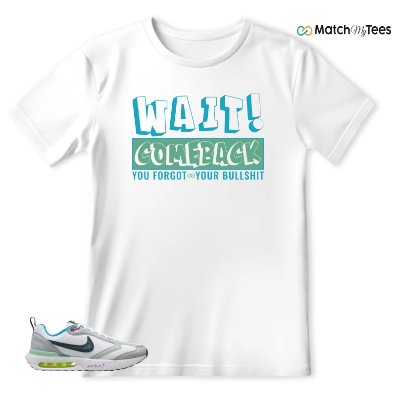 NIKE AIR MAX DAWN JUST DO IT! (GS) SNEAKER Matching Tees t-shirt
