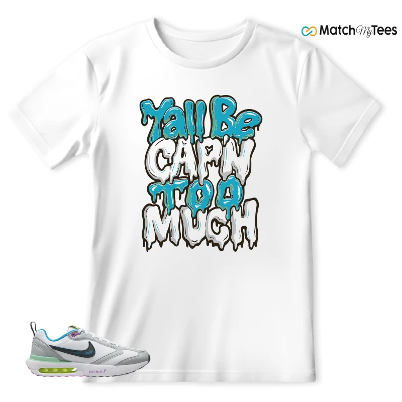 NIKE AIR MAX DAWN JUST DO IT! (GS) SNEAKER Matching Tees t-shirt