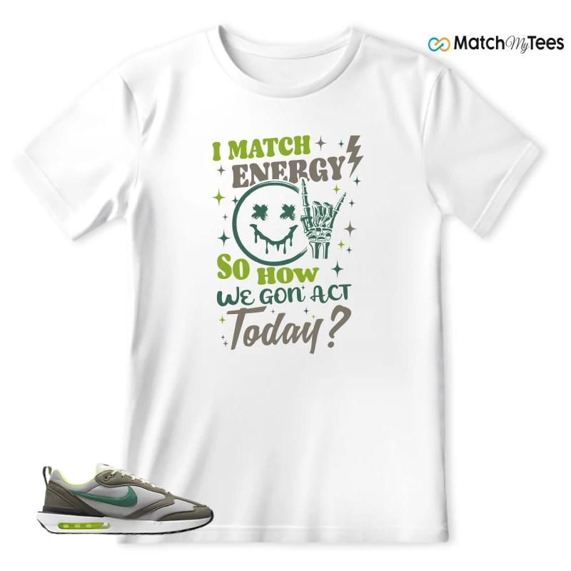 NIKE AIR MAX DAWN OLIVE GREY MALACHITE SNEAKER Matching Tees t-shirt