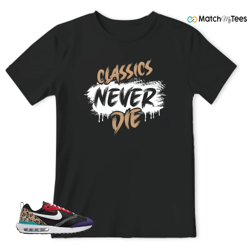 NIKE AIR MAX DAWN SE BLACK SAFARI ANIMAL (WOMEN'S) SNEAKER Matching Tees t-shirt