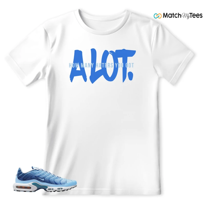 NIKE AIR MAX PLUS UNIVERSITY BLUE GRADIENT SNEAKER Matching Tees t-shirt