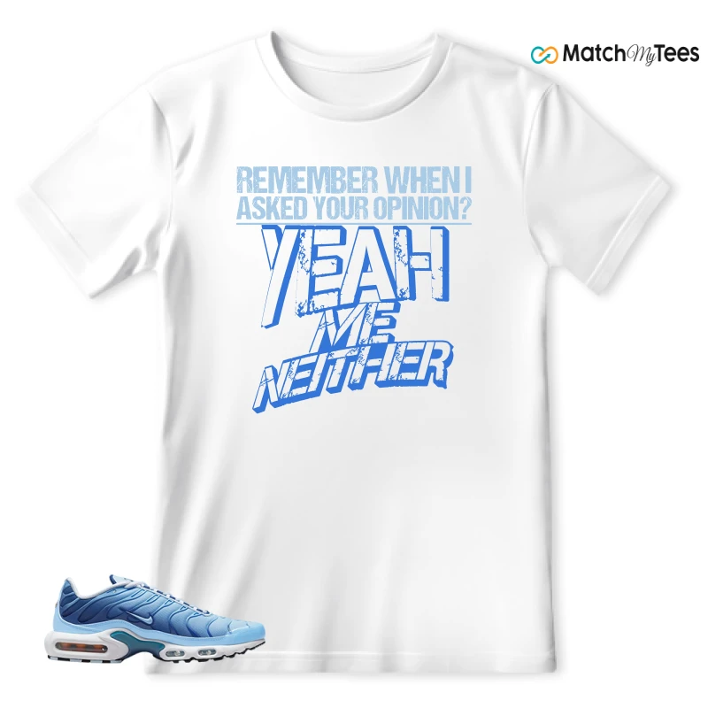 NIKE AIR MAX PLUS UNIVERSITY BLUE GRADIENT SNEAKER Matching Tees t-shirt