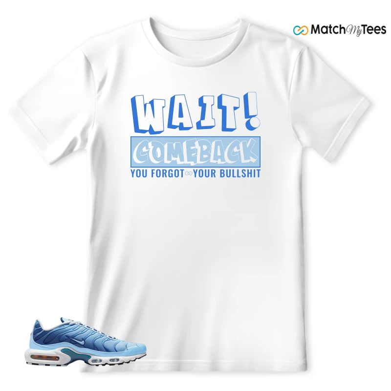 NIKE AIR MAX PLUS UNIVERSITY BLUE GRADIENT SNEAKER Matching Tees t-shirt