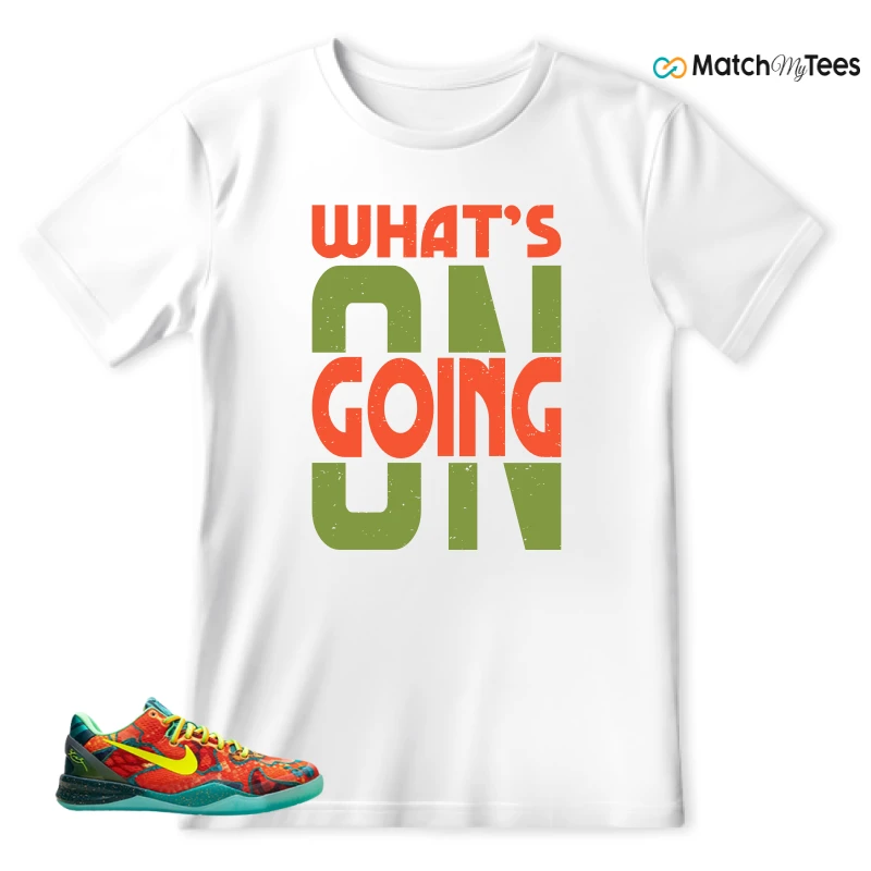 NIKE KOBE 8 PROTRO WHAT THE (2025) SNEAKER Matching Tees t-shirt