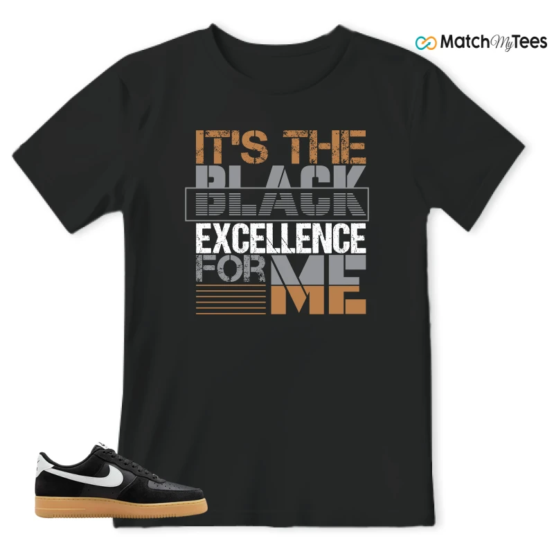 NIKE AIR FORCE 1 LOW  BLACK WHITE GUM SNEAKER Matching Tees t-shirt