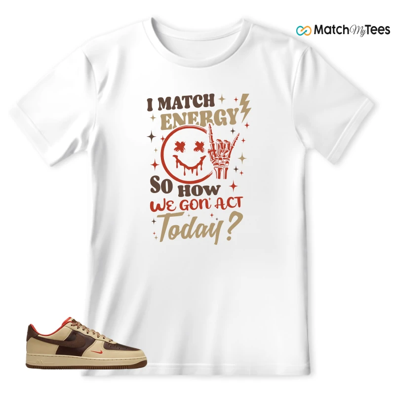 NIKE AIR FORCE 1 LOW LIGHT BRITISH TAN CACAO WOW SNEAKER Matching Tees t-shirt