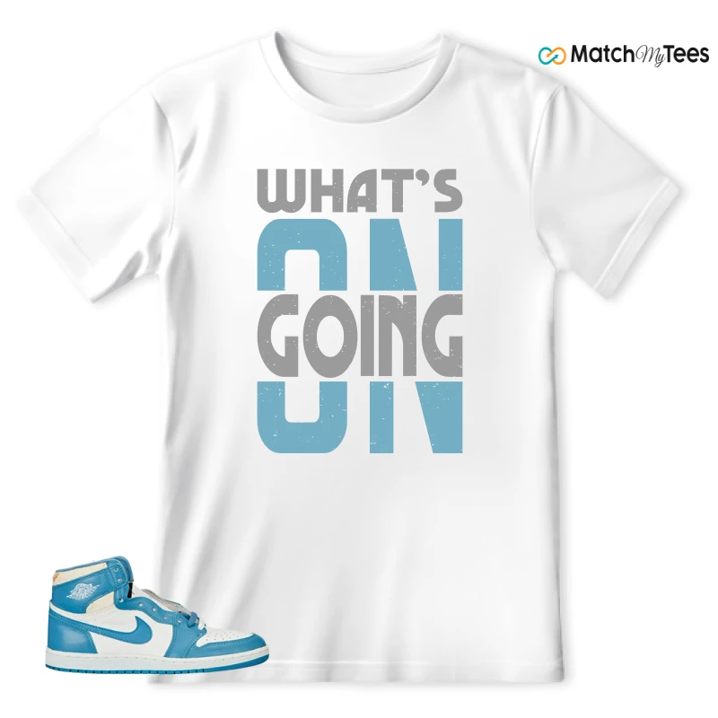NIKE AIR JORDAN 1 HIGH OG UNC REIMAGINED SNEAKER Matching Tees t-shirt