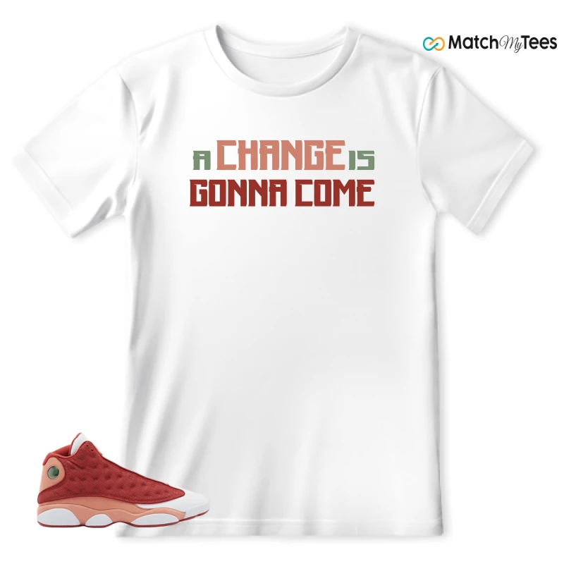 NIKE AIR JORDAN 13 DUNE RED SNEAKER Matching Tees t-shirt