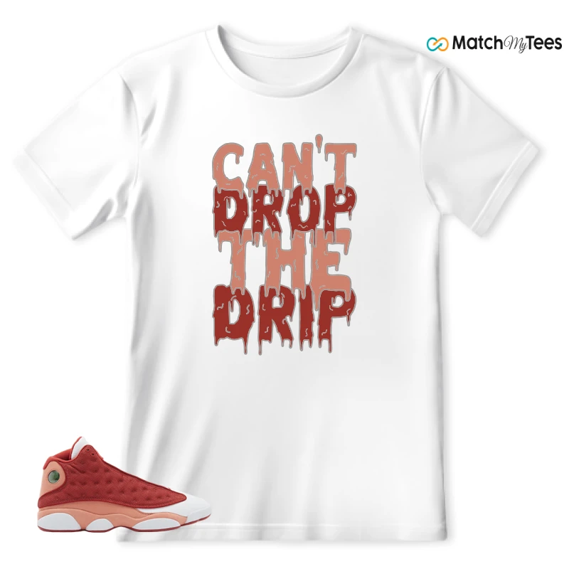 NIKE AIR JORDAN 13 DUNE RED SNEAKER Matching Tees t-shirt