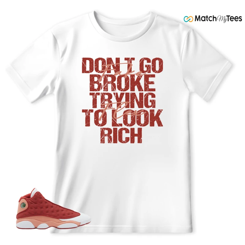 NIKE AIR JORDAN 13 DUNE RED SNEAKER Matching Tees t-shirt