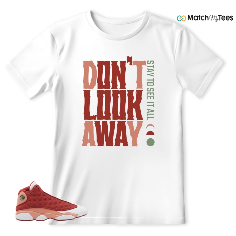 NIKE AIR JORDAN 13 DUNE RED SNEAKER Matching Tees t-shirt