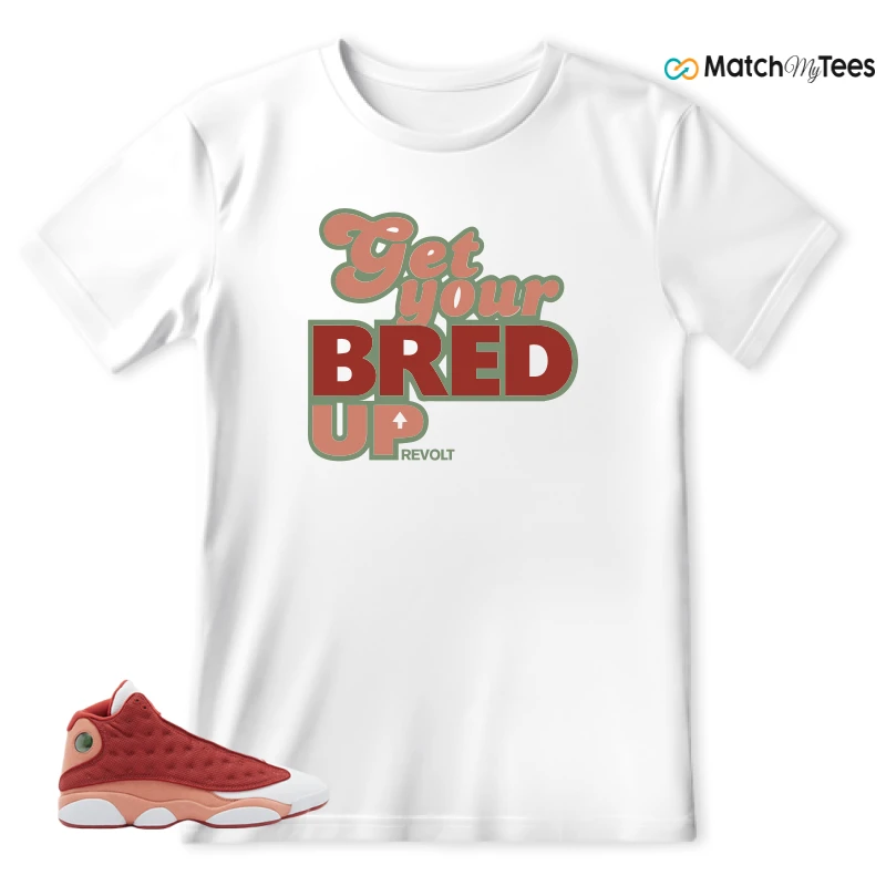 NIKE AIR JORDAN 13 DUNE RED SNEAKER Matching Tees t-shirt