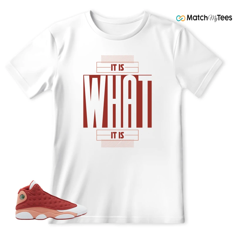 NIKE AIR JORDAN 13 DUNE RED SNEAKER Matching Tees T-shirt for Men