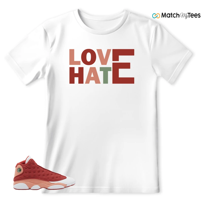 NIKE AIR JORDAN 13 DUNE RED SNEAKER Matching Tees t-shirt