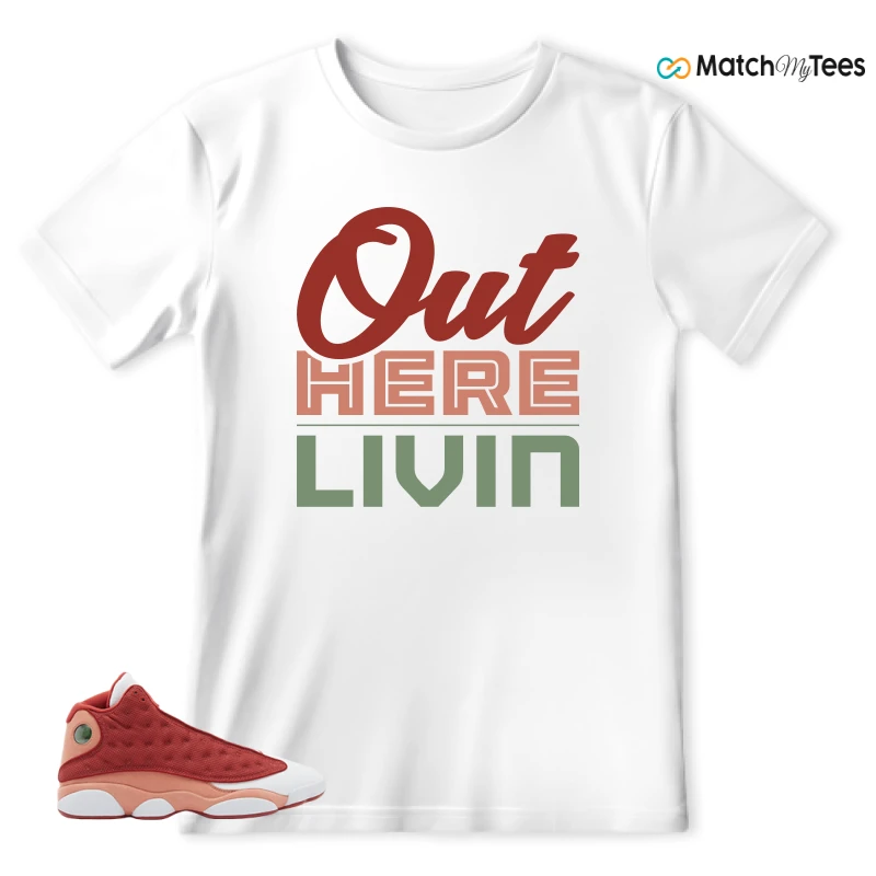 NIKE AIR JORDAN 13 DUNE RED SNEAKER Matching Tees t-shirt