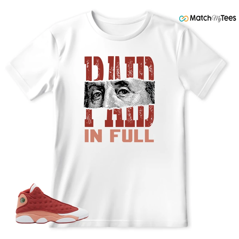 NIKE AIR JORDAN 13 DUNE RED SNEAKER Matching Tees t-shirt