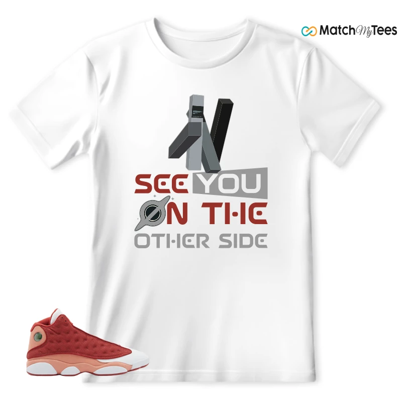 NIKE AIR JORDAN 13 DUNE RED SNEAKER Matching Tees t-shirt