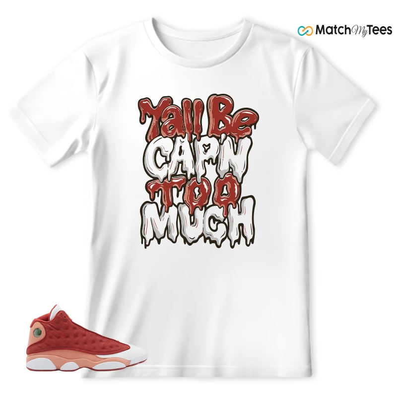 NIKE AIR JORDAN 13 DUNE RED SNEAKER Matching Tees t-shirt