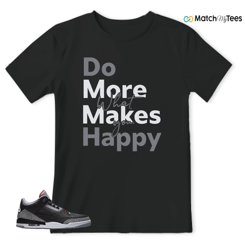 NIKE AIR JORDAN 3 BLACK CEMENT REIMAGINED SNEAKER Matching Tees t-shirt