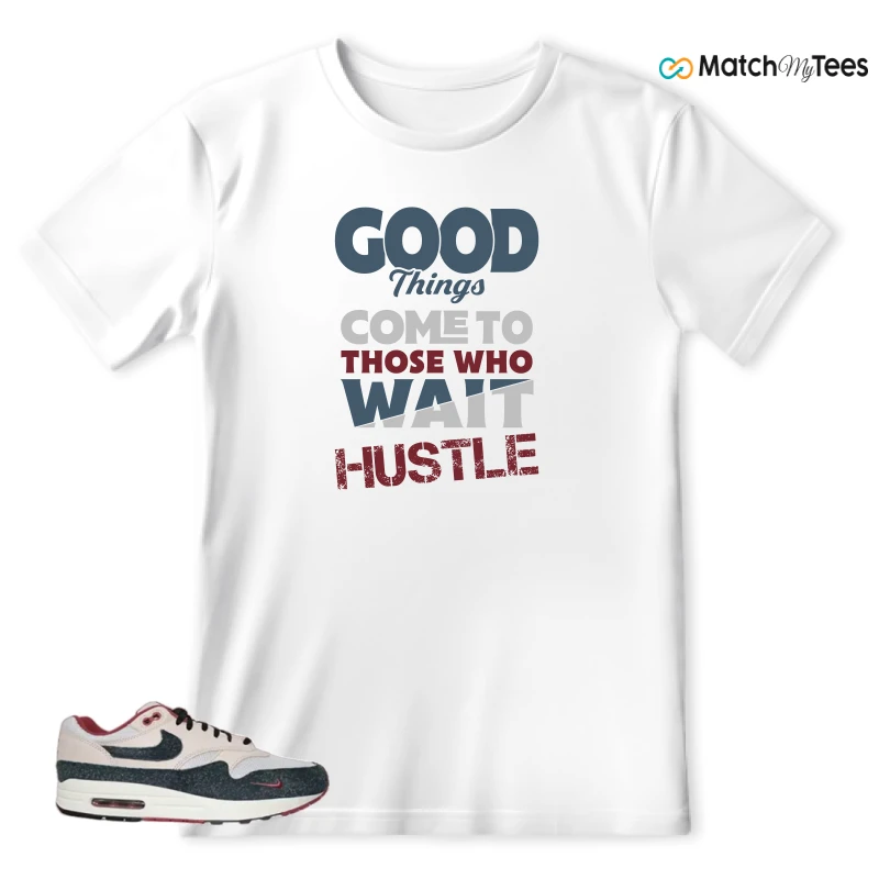 NIKE AIR MAX 1 KEEP RIPPIN STOP SLIPPIN 2.0 SNEAKER Matching Tees T-shirt for Men
